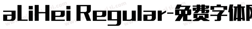 aLiHei Regular字体转换